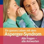 Tony Attwood: Ein ganzes Leben mit dem Asperger-Syndrom