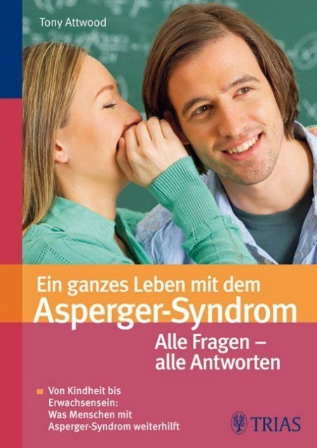 Tony Attwood: Ein ganzes Leben mit dem Asperger-Syndrom